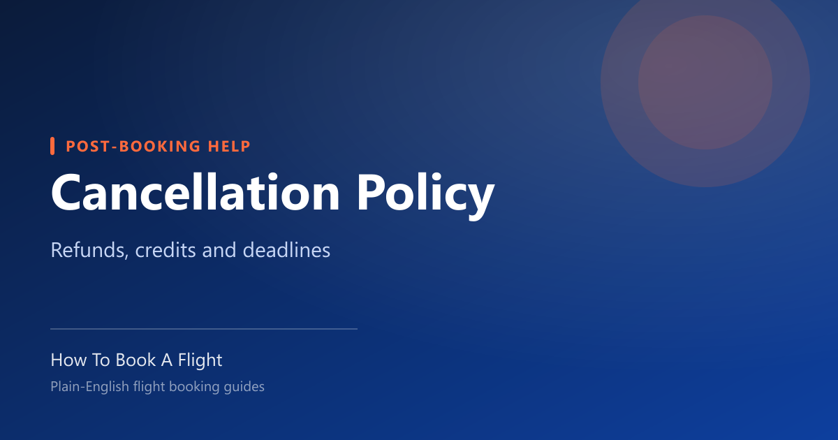 Expedia Cancellation Policy: What You Get Back